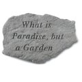 Kay Berry Inc Kay Berry- Inc. 61820 What Is Paradise-But A Garden - Garden Accent - 11 Inches x 7.5 Inches 61820